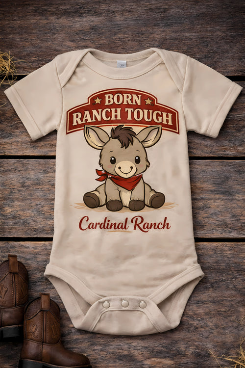 Born Ranch Tough Onesie – Cardinal Ranch Exclusive